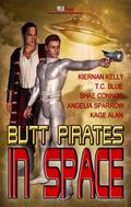 Butt Pirates in Space by T.C. Blue