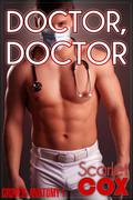 Doctor, Doctor (Groves' Anatomy #1) by Scarlet Cox