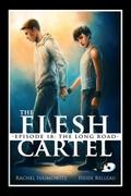 The Flesh Cartel #18: The Long Road (The Flesh Cartel #18) by Rachel Haimowitz