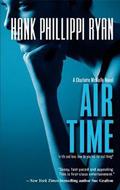 Air Time (Charlotte McNally #3) by Hank Phillippi Ryan