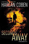 Seconds Away (Mickey Bolitar #2) by Harlan Coben