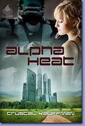 Alpha Heat by Crystal Kauffman