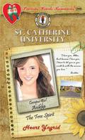 Campus Girl: Anikka, The Free Spirit (Precious Hearts Romances, #3908) by Heart Yngrid