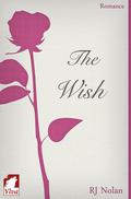 The Wish (L.A. Metro #0.5) by R.J. Nolan