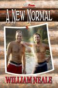 A New Normal (A New Normal #1) by William Neale