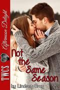Not the Same Season by Lindsey Gray