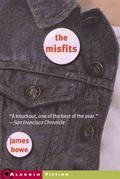 The Misfits (The Misfits #1) by James Howe