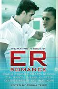 The Mammoth Book of ER Romance (Mammoth Romances) by Trisha Telep
