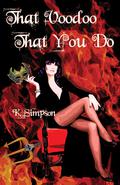 That Voodoo That You Do (The Devil’s Workshop #4) by K. Simpson