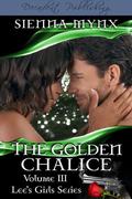 The Golden Chalice by Sienna Mynx