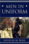 Men in Uniform I (includes: Firefighters, #3) by Cindy Rosenthal