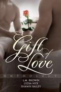 Gift of Love Anthology by Lydia Nyx