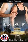 Pick Me Up by Rebecca Brochu