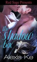 The Shadow Box by Alexis Ke