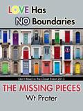 The Missing Pieces (Don't Read in the Closet Events) by Wt Prater