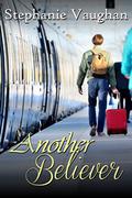 Another Believer by Stephanie Vaughan