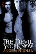 The Devil You Know by Angela Fiddler