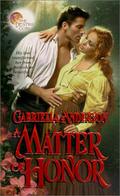 A Matter of Honor (The Destiny Coin #3) by Gabriella Anderson