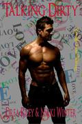 Talking Dirty by Drea Riley