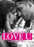 Love U - vol.1 (Love U #1) by Kate B. Jacobson