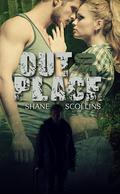 Out of Place by Shane Scollins