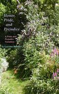Honor, Pride, and Prejudice by Lorraine Hetschel