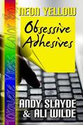 Neon Yellow: Obsessive Adhesives (Color Box) by Ali Wilde
