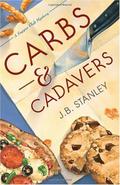 Carbs & Cadavers (A Supper Club Mystery #1) by J.B. Stanley