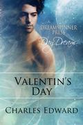 Valentin's Day (Bittersweet Dreams) by Charles Edward