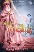 The Spark of a Feudling (Fate on Fire #0.4) by Wendy Knight