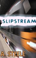 Slipstream by Alisha Steele