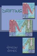 Drifting (Finding Our Way #3) by Jayson James