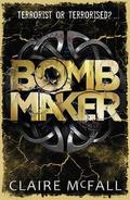 Bombmaker by Claire McFall