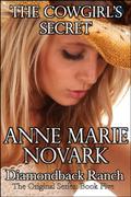 The Cowgirl's Secret by Anne Marie Novark