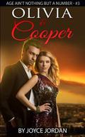 Olivia & Cooper (Age Ain't Nothing But A Number #3) by Joyce Jordan