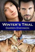 Winter's Trial by Darren Endymion