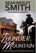 Thunder Mountain by Dean Wesley Smith