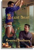 Silent Night (Mistletoe Madness) by Rowena Sudbury