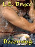 Becoming (Water Lovers of Sirilon #2) by L.E. Bryce