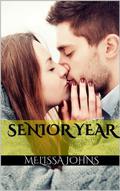 Senior Year by Melissa Johns