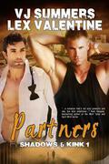 Partners (Shadows & Kink #1) by Lex Valentine
