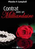 Contrat avec un milliardaire - vol.07 (Contrat avec un milliardaire #7) by Phoebe P. Campbell