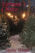 Fortune's Choice by Stevie Woods