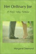 Her Ordinary Joe (King's Valley #2) by Margaret Desmond