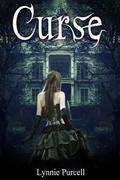 Curse (Cursed #3) by Lynnie Purcell