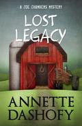 Lost Legacy (Zoe Chambers Mysteries #2) by Annette Dashofy
