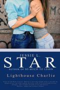 Lighthouse Charlie by Jessie L. Star