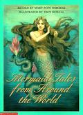 Mermaid Tales from Around the World by Troy Howell