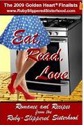 Eat, Read, Love: Romance and Recipes From the Ruby-Slippered Sisterhood by Amanda Brice