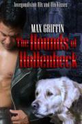The Hounds of Hollenbeck (Shadowlands of Desire #2) by Max Griffin